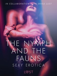 The Nymph and the Fauns - Sexy erotica (eBook, ePUB) Cover The Nymph and the Fauns - Sexy erotica (eBook, ePUB)