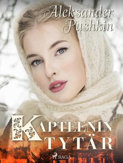 Kapteenin tytär (eBook, ePUB) - Pushkin, Aleksandr