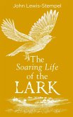 The Soaring Life of the Lark (eBook, ePUB)