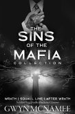 The Sins of the Mafia Collection (Wrath, Squall Line, and After Wrath) (eBook, ePUB)