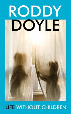 Life Without Children (eBook, ePUB) - Doyle, Roddy