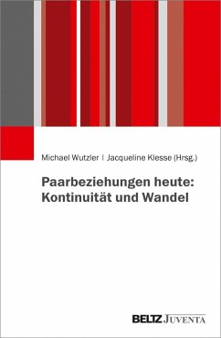 Cover Paarbeziehungen heute: Kontinuität und Wandel (eBook, PDF)