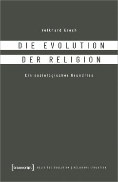 Die Evolution der Religion (eBook, PDF) - Krech, Volkhard