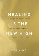 Healing Is the New High (eBook, ePUB) - Bild 1