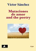 Mutaciones de amor and the poetry (eBook, ePUB)