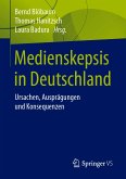 Medienskepsis in Deutschland (eBook, PDF)