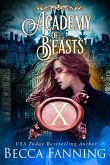 Academy Of Beasts X (eBook, ePUB)