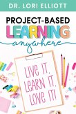 Project-Based Learning Anywhere (eBook, ePUB)