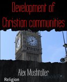 Development of Christian communities (eBook, ePUB)