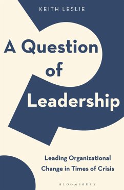 A Question of Leadership (eBook, PDF) - Leslie, Keith