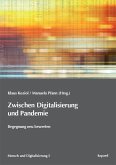 Zwischen Digitalisierung und Pandemie (eBook, PDF)