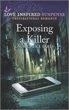 Exposing a Killer (eBook, ePUB) - Eakes, Laurie Alice