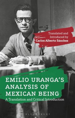 Emilio Uranga's Analysis of Mexican Being (eBook, ePUB) - Uranga, Emilio