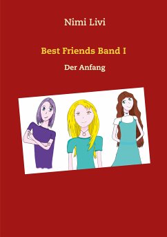 Best Friends Band I (eBook, ePUB) - Livi, Nimi