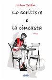Lo Scrittore E La Cineasta (eBook, ePUB)