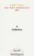 Do Not Perceive Me (eBook, ePUB) - Bild 1