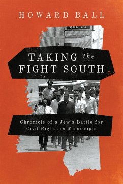 Taking the Fight South (eBook, ePUB) - Ball, Howard