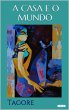 A CASA E O MUNDO - Tagore (eBook, ePUB) - Bild 1