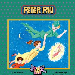 Peter Pan (fixed-layout eBook, ePUB) - Kasen, Donald; Barrie, J. M.