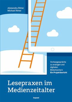 Lesepraxen im Medienzeitalter (eBook, PDF) - Ritter, Alexandra; Ritter, Michael