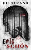 Ewig schön (eBook, ePUB)