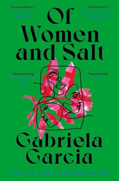 Of Women and Salt (eBook, ePUB) - Garcia, Gabriela
