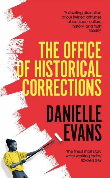 The Office of Historical Corrections (eBook, ePUB) von Danielle Evans -  Portofrei bei bü