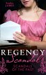 Regency Scandal: Scandals Of The Past:... - Bild 1