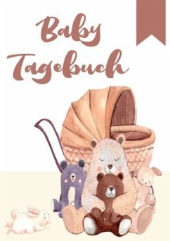 Baby Tagebuch: Logbuch für Mütter Eltern und ihre Babys - Wolle, Z.