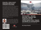 Universités - Sûreté, sécurité, gestion des urgences et des catastrophes tous risques (incidents et événements)