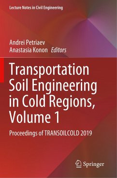 Transportation Soil Engineering in Cold Regions, Volume 1