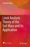 Limit Analysis Theory of the Soil Mass and Its Application
