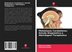 Metástases Cerebelares: Estudo Diagnóstico e Abordagem Terapêutica