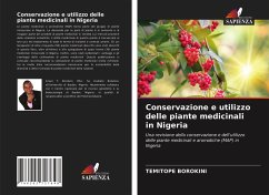 Conservazione e utilizzo delle piante medicinali in Nigeria - Borokini, Temitope