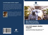 Larvizid gegen Aedes aegypti