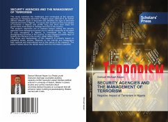 SECURITY AGENCIES AND THE MANAGEMENT OF TERRORISM