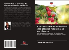 Conservation et utilisation des plantes médicinales au Nigeria - Borokini, Temitope