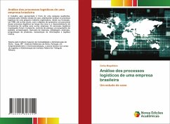 Análise dos processos logísticos de uma empresa brasileira - Magalhães, Cintia