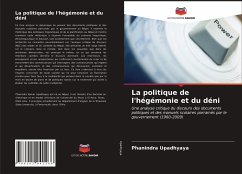 Cover La politique de l'hégémonie et du déni