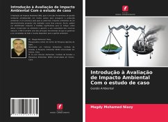 Introdução à Avaliação de Impacto Ambiental Com o estudo de caso - Mohamed Niazy, Magdy