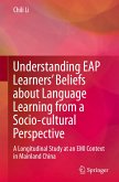 Understanding EAP Learners¿ Beliefs about Language Learning from a Socio-cultural Perspective