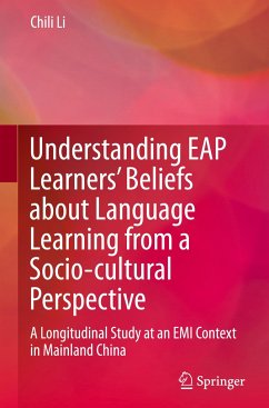 Understanding EAP Learners¿ Beliefs about Language Learning from a Socio-cultural Perspective - Li, Chili