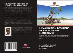 L'ÉVALUATION DES BIENS ET SERVICES DES MANGROVES - Asir Ramesh, Devaraj;Muthukrishnan, L.;Karthi, N.