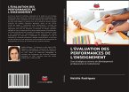 L'ÉVALUATION DES PERFORMANCES DE L'ENSEIGNEMENT