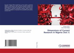 Dimensions of Current Research in Nigeria (Vol.1) - Efanga, Udeme Okon;Nwagu, Kingsley