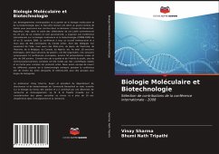 Biologie Moléculaire et Biotechnologie - Sharma, Vinay;Nath Tripathi, Bhumi