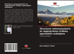 Structure communautaire et régénération d'Abies spectabilis subalpine - Tiwari, Ravi Mohan