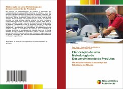 Elaboração de uma Metodologia de Desenvolvimento de Produtos - Bosa, Igor;Fleith de Medeiros, Janine;Maris Lima Cruz, Cassiana