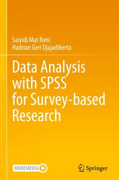 Data Analysis with SPSS for Survey-based Research - Mat Roni, Saiyidi;Djajadikerta, Hadrian Geri