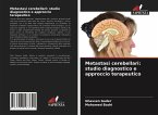 Metastasi cerebellari: studio diagnostico e approccio terapeutico